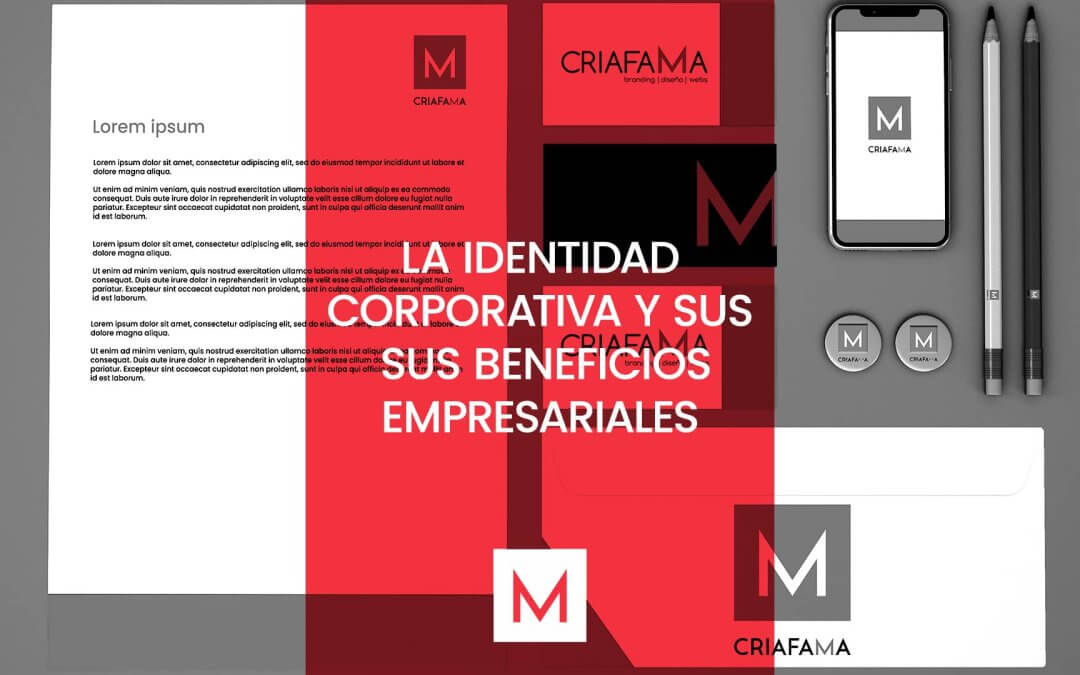 La identidad corporativa y sus beneficios empresariales
